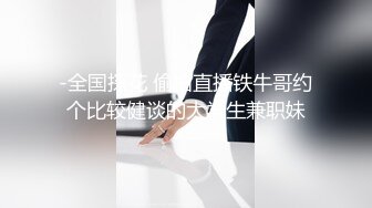 小伙和大波漂亮女友開房做愛 口交做愛 花式玩了還不少