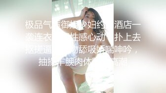 这才是极品女护士！极品馒头逼！活好逼嫩无套爽