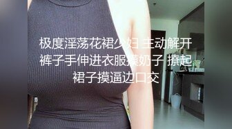 《极品瑜伽嫂子》今天我哥在洗澡嫂子在厨房❤️我进去直接掀起裙子就插进去了嫂子吓得脸都青了