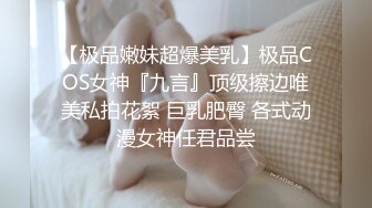 爬窗偷窥大奶漂亮嫩妹洗香香