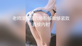 云盘高质露脸泄密！外国语学院毕业，高气质模特身材反差婊【Marry】与男朋友校外同居日常性爱自拍流出