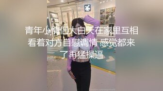 星空传媒XKVP002替父出气狠操出轨偷情的骚妈