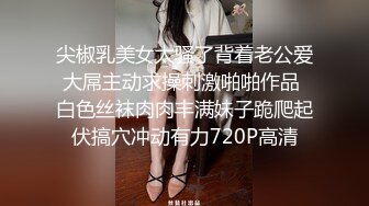 05/02.03精选 360白色圆床和白色方形床主题-外援女之年轻情侣快乐输出