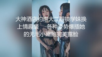 私密电报群震撼泄密！00后女友，真实LT情侣，未流出剧情，C服定制精选，无套啪啪，骚话不断 (4)