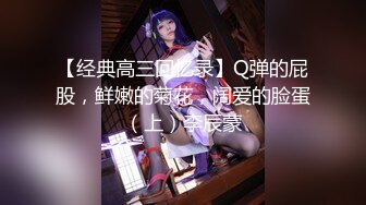 大神尾随偷拍两个嫩妹裙底风光 长裙学妹和闺蜜逛街蓝色内超清上下通透+制服JK眼镜妹摄影师樱桃可爱内内