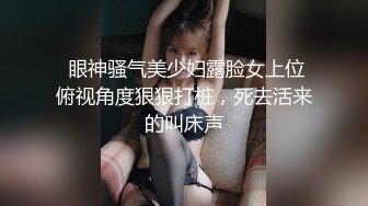 淫荡情侣【和罗维在床上】主打一个劲爆性爱，各种高难度姿势，倒挂金钩下腰一字马