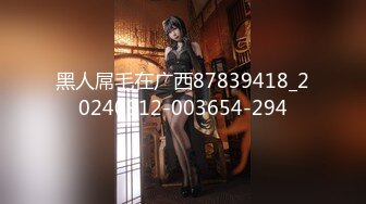 极品美少妇洗手间火力全开乘骑全根没入后庭【小性感】超大阳具狼牙套加持，潮吹溅射犹如万蚁穿蕊