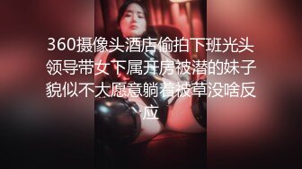 丰满肥美白嫩00后大奶妹-肥喵-轻型坦克妹,白花花肉体看着好舒服,声线甜美迷人