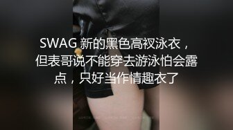 一直钟情这个翘乳高颜值美女 翻来覆去各种操还内射 热吻缠绵 激情操逼