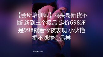 光头哥,手机选妹200块包夜大波妹自己干完溜了让兄弟上